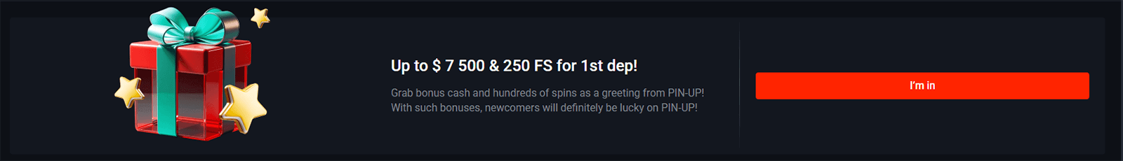 Pin Up First Deposit Bonus
